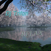 Dj Trifon - Relax