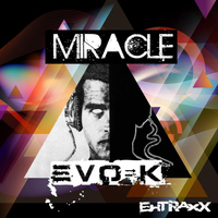 EVO-K - Miracle