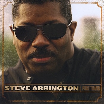 Steve Arrington - Pure Thang