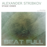 Alexander Stribkov - Stage Diner