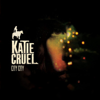Katie Cruel - City City