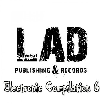 Various Artists - LAD Electronic Compilation 6