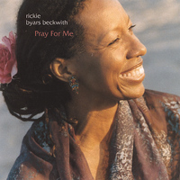 Rickie Byars Beckwith - Pray For Me