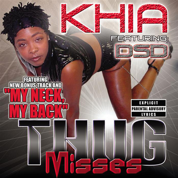 Khia - Thug Misses