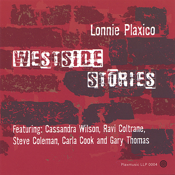 Lonnie Plaxico - West Side Stories