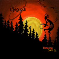 Lifecycle - Lifecycle  Featuring Paulg