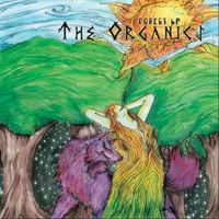 The Organics - Forest LP