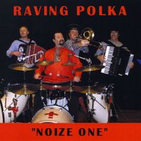 Raving Polka Project - Noize One