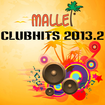 Various Artists - Malle Clubhits 2013.2