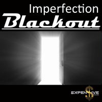 Imperfection - Blackout