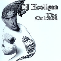 DJ Hooligan - The Culture