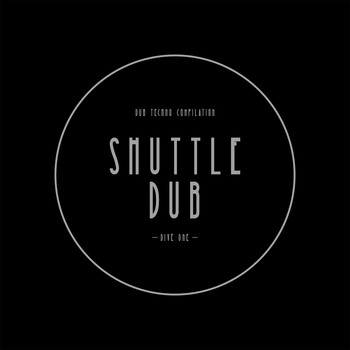 Various Artists - Shuttle Dub