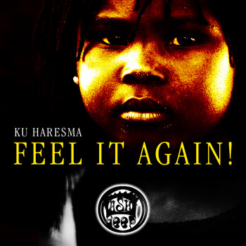 Ku Haresma - Feel It Again!