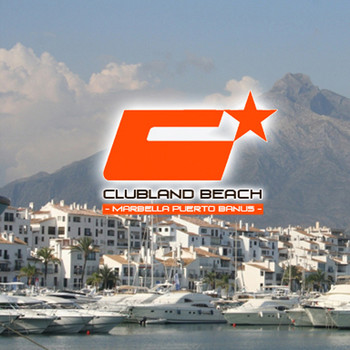 Various Artists - Clubland Beach - Marbella Puerto Banus