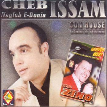 Cheb Issam, Cheb Zino - Neglab eddénya (100% Live)