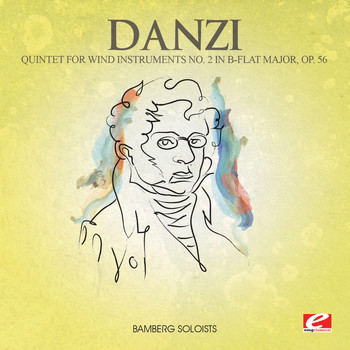 Franz Danzi - Danzi: Quintet for Wind Instruments No. 2 in B-Flat Major, Op. 56 (Digitally Remastered)