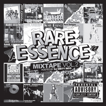 Rare Essence - DJ Dirty Rico Presents: The Mixtape, Vol. 2 (Explicit)