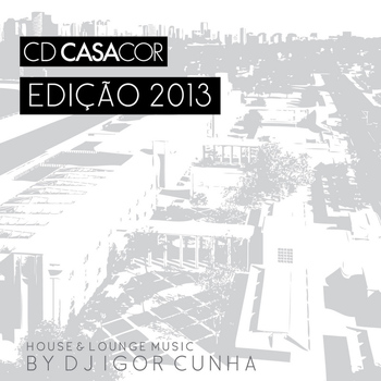 Various Artists - Casa Cor 2013