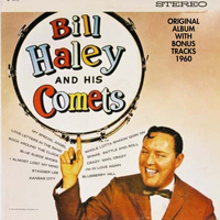 Bill Haley and his Comets - Bill Haley and His Comets (Original Album Plus Bonus Tracks 1960)