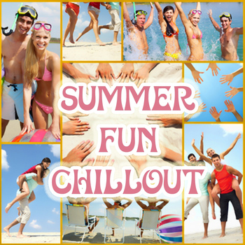 Various Artists - Summer Fun Chillout (Beach Cafe Club Lounge Season do Mar)