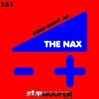 The Nax - Road Night