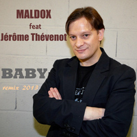 Maldox - Baby (Remix 2013)