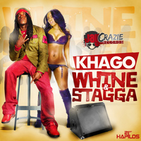 Khago - Whine and Stagga - Single