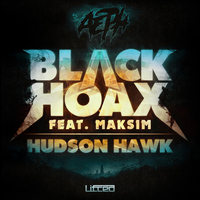 Aeph - Black Hoax / Hudson Hawk