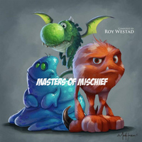 Roy Westad - Masters of Mischief