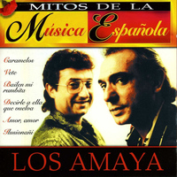 Los Amaya - Mitos de la Música Española : Los Amaya