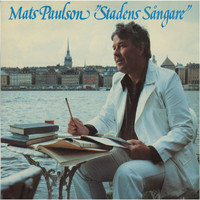 Mats Paulson - Stadens sångare