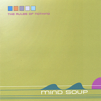 Mind Soup - The Rules of Nothing