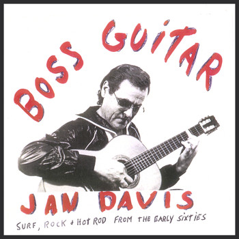 Jan Davis - Jan Davis - Boss Guitar