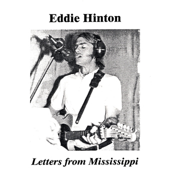 Eddie Hinton - Letters From Mississippi