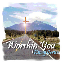 Kenny Carter - Worship You