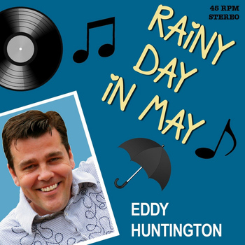 Eddy Huntington - Rainy Day in May
