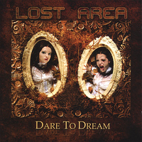 Lost Area - Dare To Dream