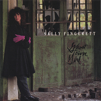 Sally Fingerett - Ghost Town Girl