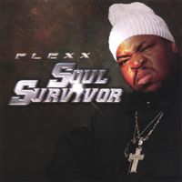 FLEXX - SOUL SURVIVOR