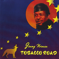 Jimmy Norman - Tobacco Road