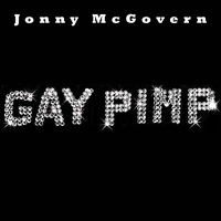 Jonny McGovern - Gay Pimp