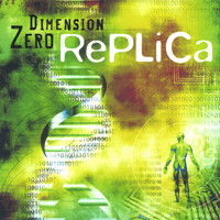 Dimension Zero - RePLiCa