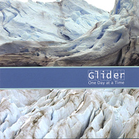 Glider - One Day at a Time