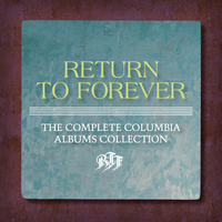 Return To Forever - The Complete Columbia Albums Collection