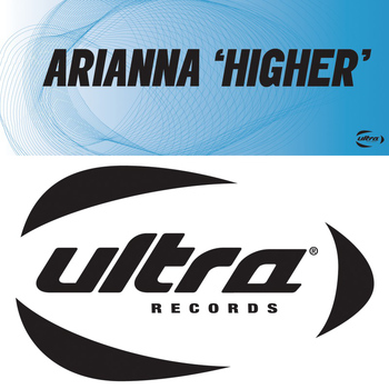 Arianna - Higher (Remixes)