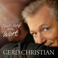 Gerd Christian - Nur auf ein Wort (Radio Version)