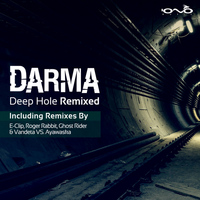Darma - Deep Hole - Remixed
