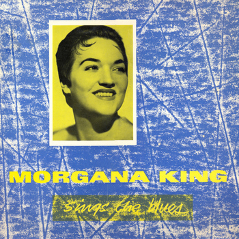 Morgana King - Morgana King Sings the Blues