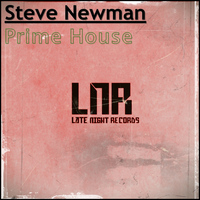 Steve Newman - Prime House
