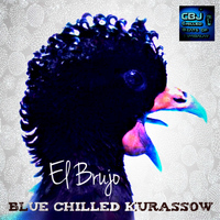 El Brujo - Blue Chilled Kurassow (Drama in 3 Parts)
